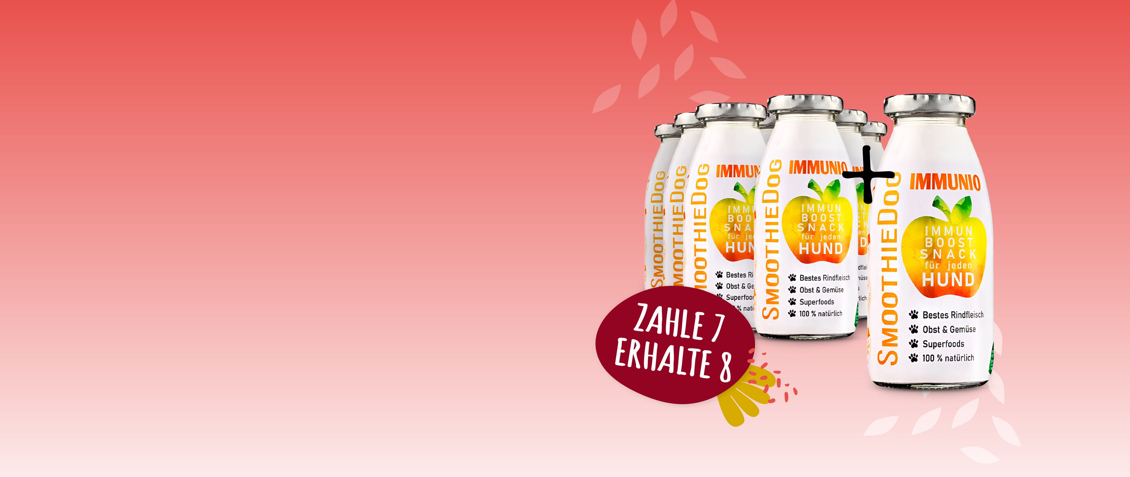 SmoothieDog Immunio 8er-Pack (8x 250ml): Immun-Boost-Snack für Hunde. Großflächiges Banner mit Farbverlauf in Rot und dem Hinweis ‚Zahle 7, erhalte 8‘, dekoriert mit Blättern.
